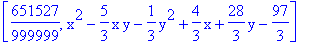 [651527/999999, x^2-5/3*x*y-1/3*y^2+4/3*x+28/3*y-97/3]